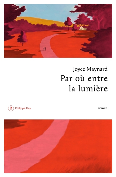 Par où entre la lumière | Maynard, Joyce