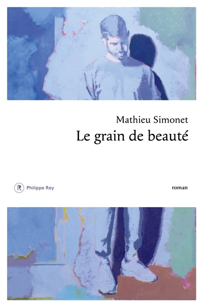 grain de beauté (Le) | Simonet, Mathieu