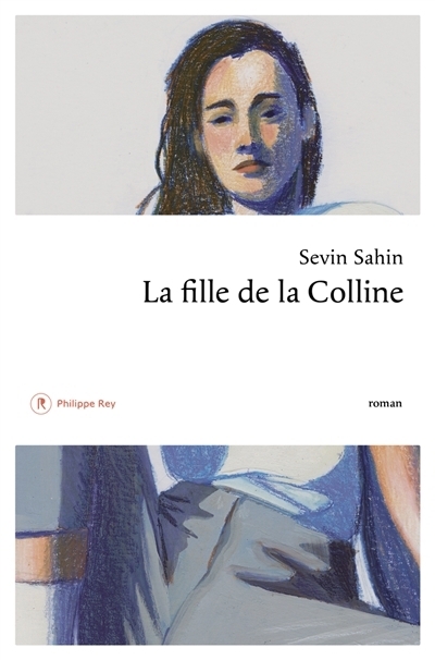 La fille de la colline  | Sahin, Sevin