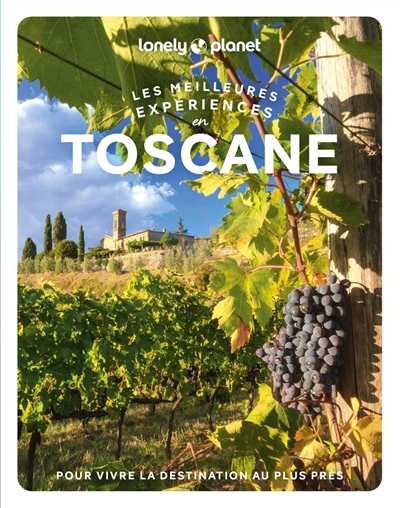 Toscane : les meilleures expériences | 