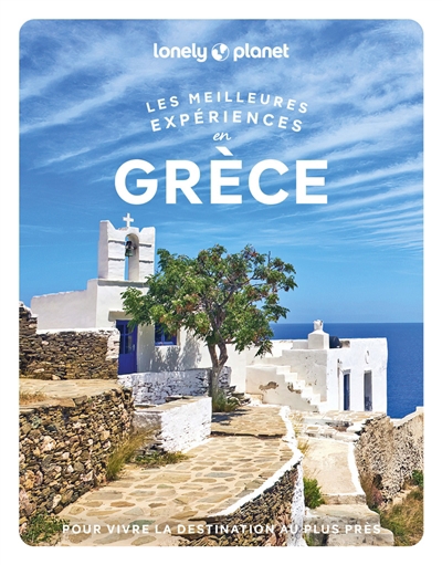 meilleures expériences en Grèce (Les) | 