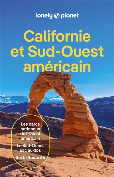 Californie et Sud-Ouest américain : les parcs nationaux de l'Ouest américain, le Sud-Ouest sac au dos, sur la Route 66 Ed. 2024 | 