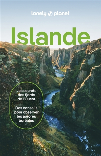 Islande Ed. 2024 | Averbuck, Alexis (Auteur) | Bain, Carolyn (Auteur) | Bremner, Jade (Auteur) | Dixon, Belinda (Auteur)