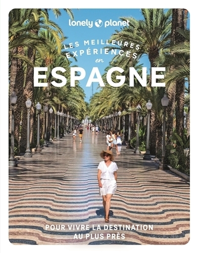 Les meilleures expériences en Espagne | 