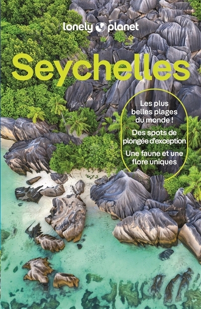 Seychelles | Lenoir, Alexandre (Auteur) | Rothan, Elodie (Auteur)