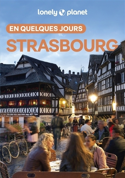 Strasbourg en quelques jours | Jaeger, Clara