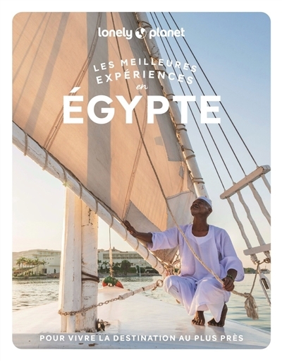 Les meilleures expériences en Egypte - Lonely planet | 