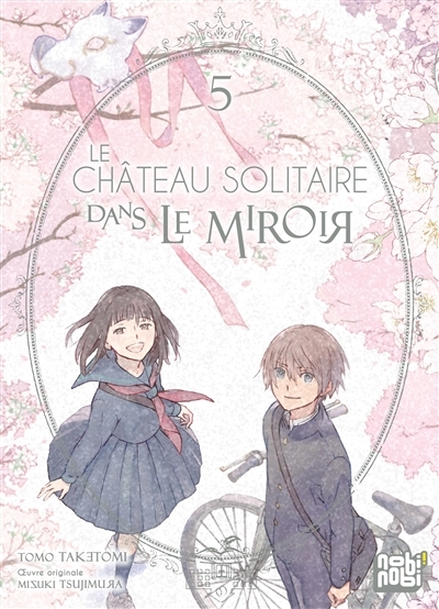 Le château solitaire dans le miroir T.05 | Tsujimura, Mizuki (Auteur) | Taketomi, Tomo (Illustrateur)