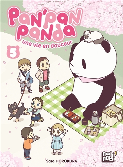 Pan'Pan panda : une vie en douceur T.05 | Horokura, Sato (Auteur)