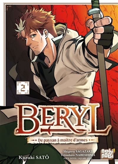 Beryl : de paysan à maître d'armes T.02 | Satô, Kazuki (Auteur)
