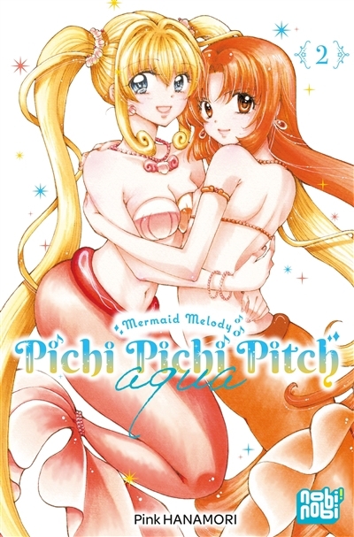 Pichi Pichi Pitch aqua : mermaid melody T.02 | Hanamori, Pinku (Auteur)