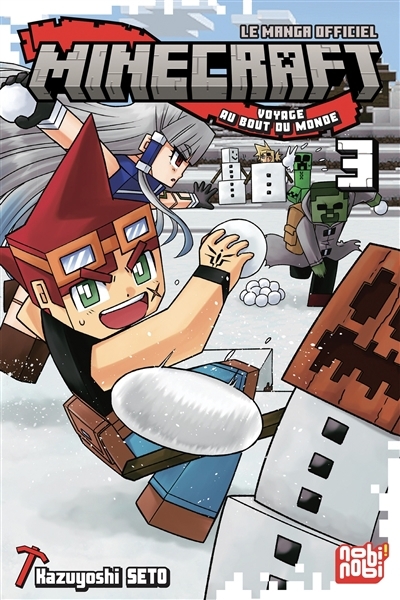 Minecraft, le manga officiel : voyage au bout du monde T.03 | Seto, Kazuyoshi