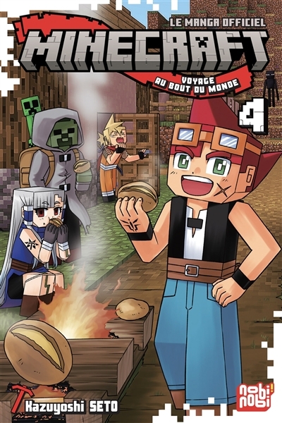 Minecraft, le manga officiel : voyage au bout du monde T.04 | Seto, Kazuyoshi (Auteur)