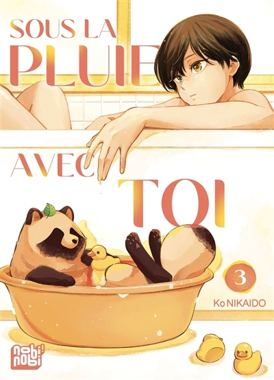 Sous la pluie avec toi T.03  | Nikaido, Ko (Auteur)