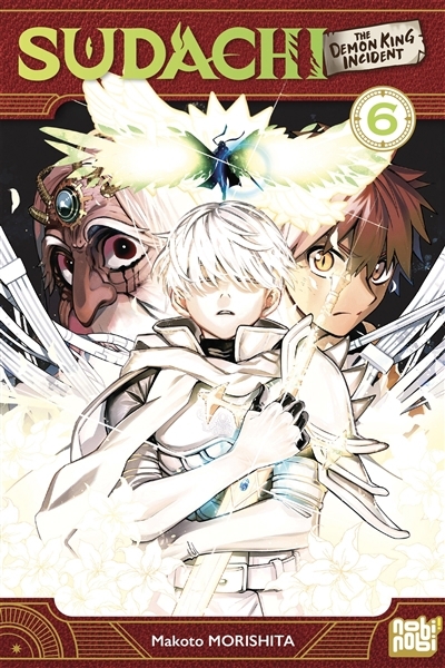 Sudachi : the demon king incident T.06 | Morishita, Makoto (Auteur)