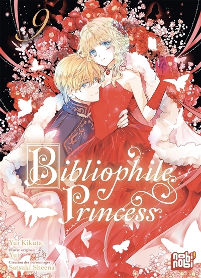 Bibliophile Princess T.09 | Yui (Auteur) | Kikuta, Yui (Illustrateur) | Sheena, Satsuki (Illustrateur)