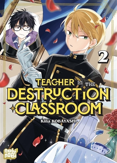 Teacher in the destruction classroom, T.02 | Kobayashi, Kina (Auteur)