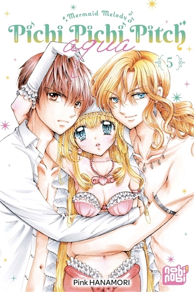 Pichi Pichi Pitch aqua : mermaid melody T.05 | Hanamori, Pinku (Auteur)