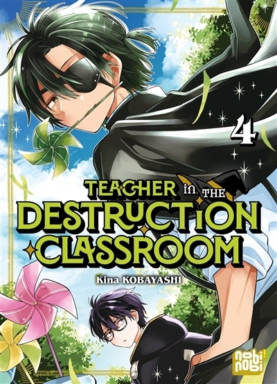 Teacher in the destruction classroom T.04 | Kobayashi, Kina