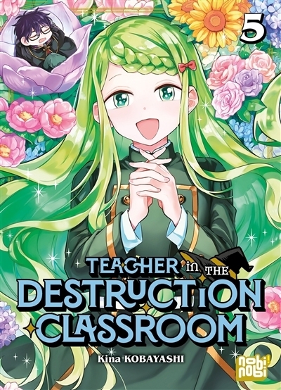 Teacher in the destruction classroom T.05 | Kobayashi, Kina (Auteur)