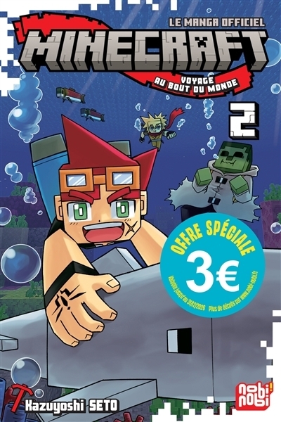 Minecraft, le manga officiel : voyage au bout du monde T.02 | Seto, Kazuyoshi