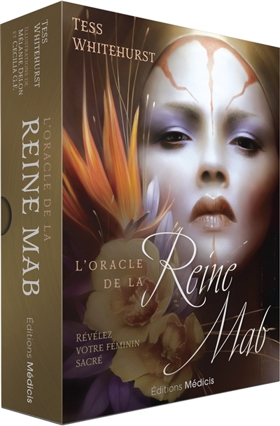 oracle de la reine Mab (L') | Whitehurst, Tess (Auteur) | Delon, Mélanie (Illustrateur) | G.F., Cecilia (Illustrateur)