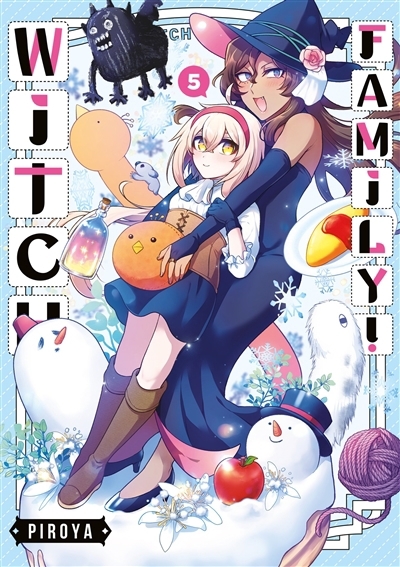 Witch family! T.05 | Piroya (Auteur)