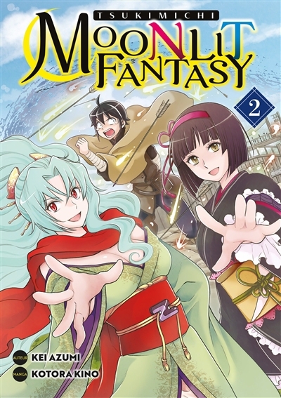 Tsukimichi : moonlight fantasy T.02 | Azumi, Kei (Auteur) | Kino, Kotora (Illustrateur)