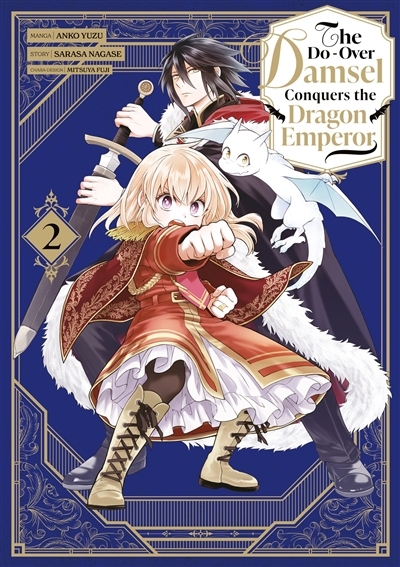 The do-over damsel conquers the dragon emperor, Vol. 2 | Nagase, Sarasa (Auteur) | Yuzu, Anko (Illustrateur) | Fuji, Mitsuya (Illustrateur)