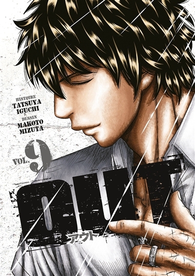 Out, Vol. 9 | Iguchi, Tatsuya (Auteur) | Mizuta, Makoto (Illustrateur)