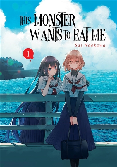 This monster wants to eat me T.01 | Sai, Naekawa (Auteur)