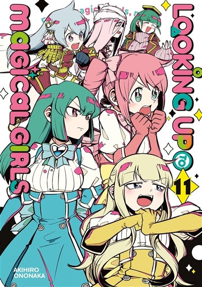 Looking up to magical girls T.11 | Ononaka, Akihiro