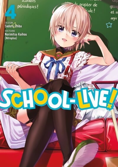School-live! T.04 | Kaihou, Norimitsu (Auteur) | Chiba, Sadoru (Illustrateur)