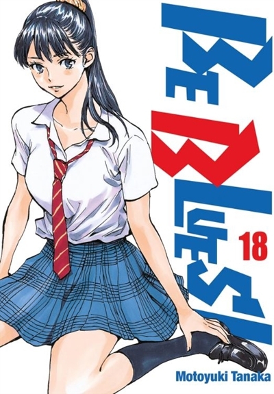 Be blues! T.18 | Tanaka, Motoyuki (Auteur)