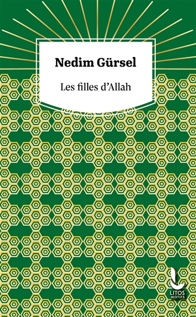 filles d'Allah (Les) | Gürsel, Nedim (Auteur)