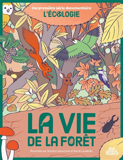 vie de la forêt (La) | Laboucarie, Sandra