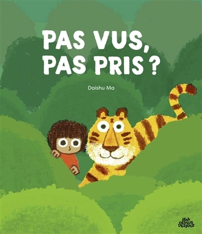 Pas vu, pas pris ? | Ma, Daishu