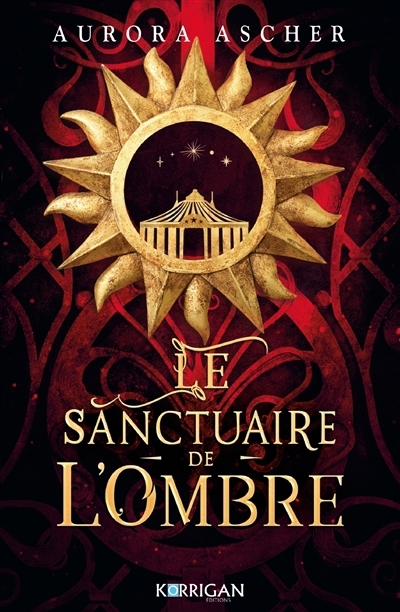 Le sanctuaire de l'ombre T.01 (broché) | Ascher, Aurora