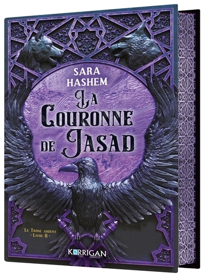 Le trône ardent T.02 - La couronne de Jasad | Hashem, Sara