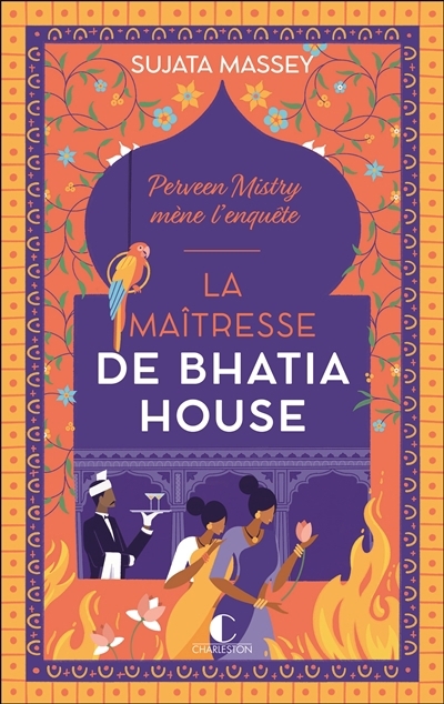 maîtresse de Bhatia House (La) | Massey, Sujata (Auteur)