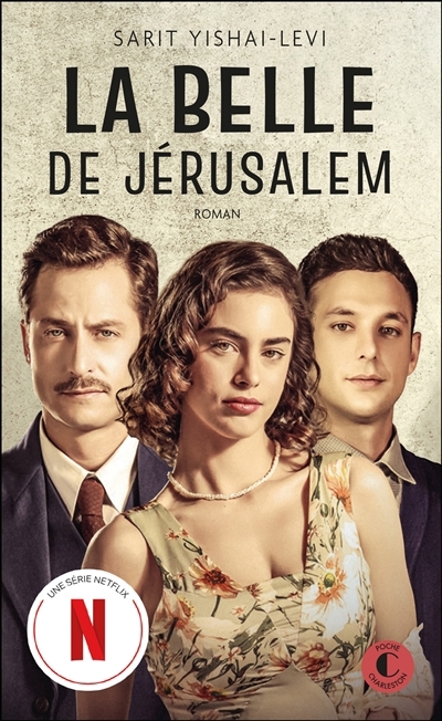 La Belle de Jérusalem | Yishai-Levi, Sarit (Auteur)