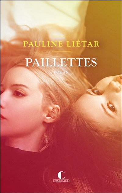 Paillettes | Liétar, Pauline (Auteur)