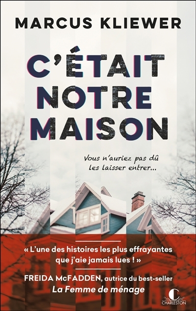 C'était notre maison | Kliewer, Marcus (Auteur)