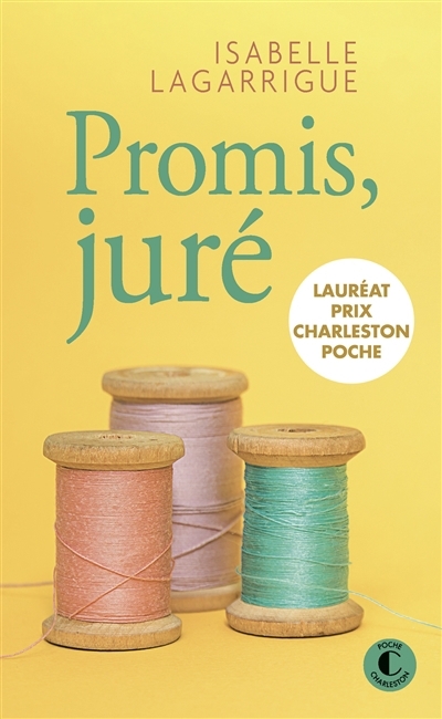Promis, juré | Lagarrigue, Isabelle
