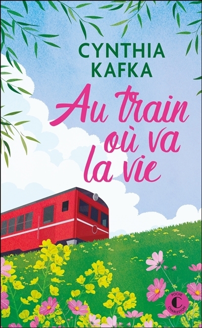 Au train où va la vie | Kafka, Cynthia