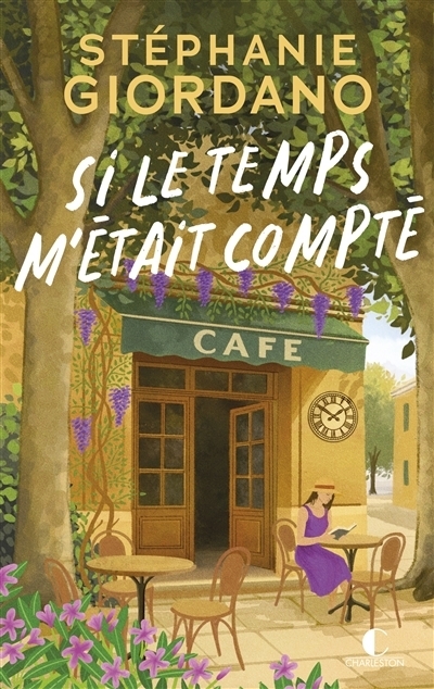 Si le temps m'était compté | Giordano Assante, Stéphanie
