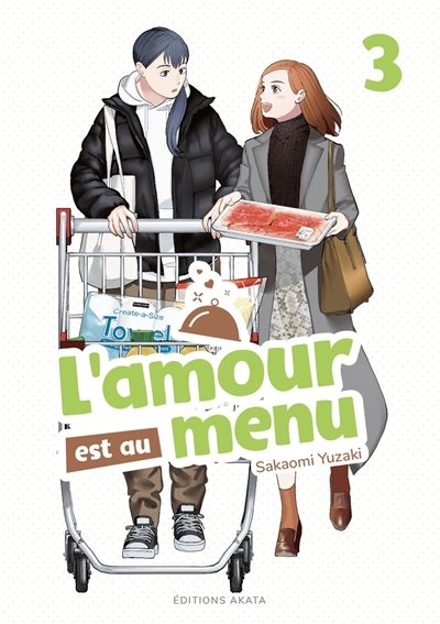 L'amour est au menu T.03 | Sakaomi, Yuzaki 