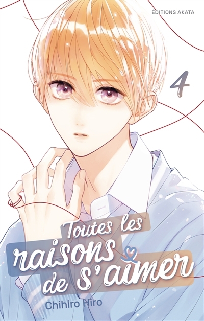 Toutes les raisons de s'aimer T.04 | Hiro, Chihiro