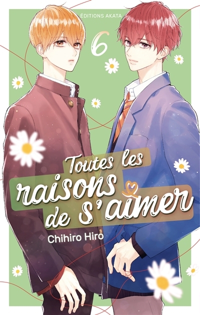 Toutes les raisons de s'aimer, Vol. 6 | Hiro, Chihiro