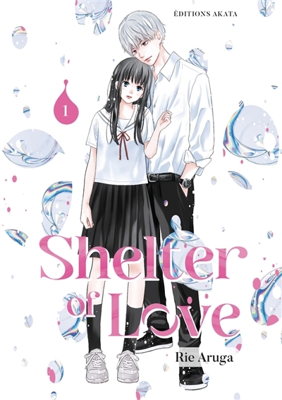 Shelter of love T.01 | Aruga, Rie